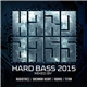 Various - Hard Bass 2015